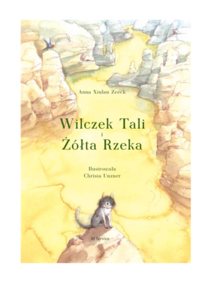 Wilczek Tali i Żółta Rzeka