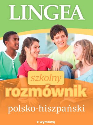 Szkolny rozmównik polsko-hiszpański