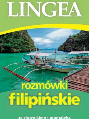 Rozmówki filipińskie ze słownikiem i gramatyką