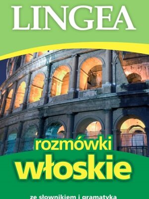 Rozmówki włoskie ze słownikiem i gramatyką